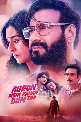 Auron Mein Kahan Dum Tha Movie Reviews Cast Release Date