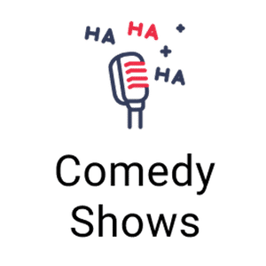 Comedy Shows
