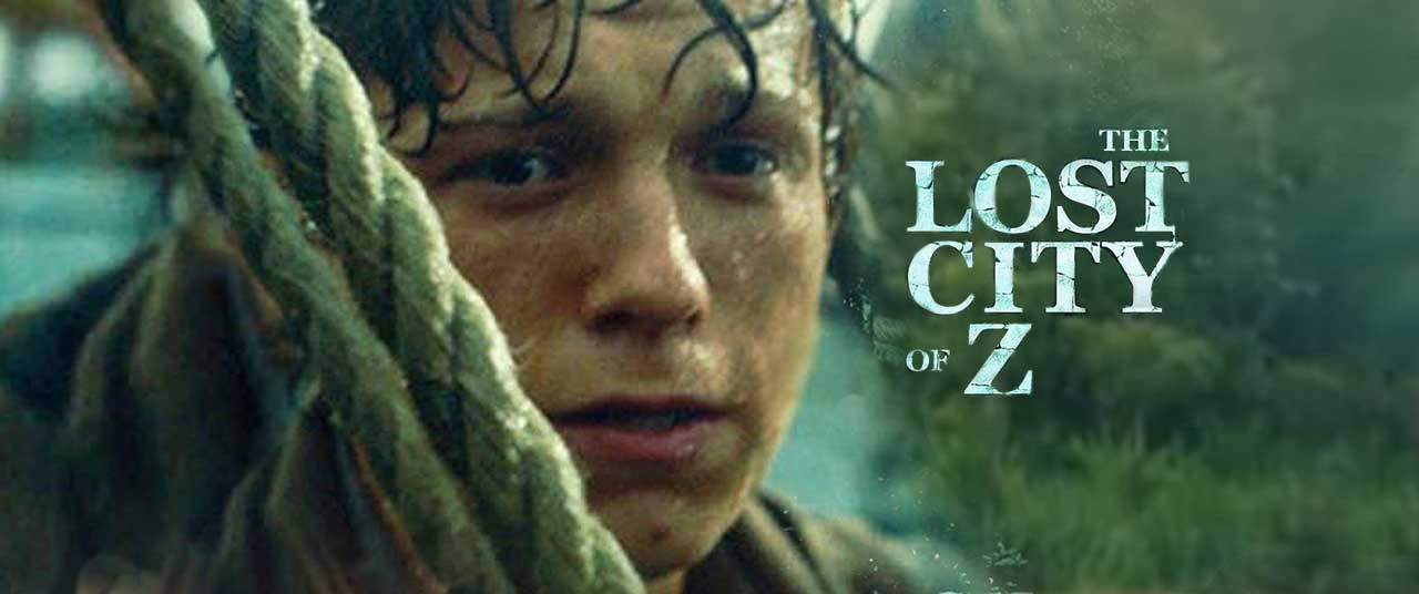 The Lost City Of Z 2017 Movie Reviews Cast Release Date