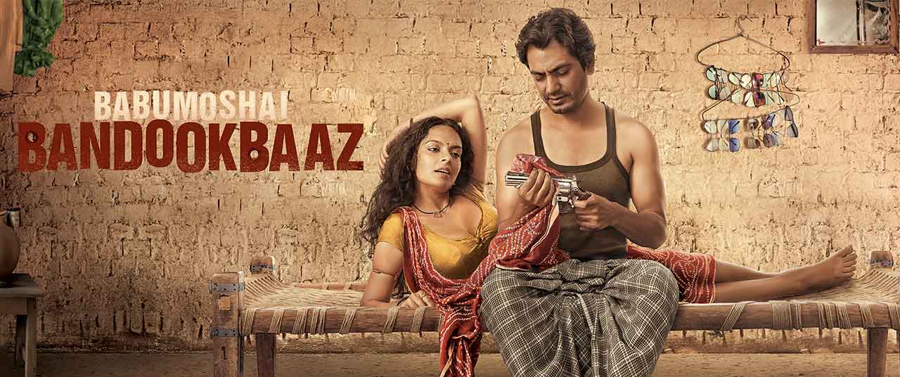 Babumoshai Bandookbaaz' Box Office Collection Day Wise Budget Hit or Flop