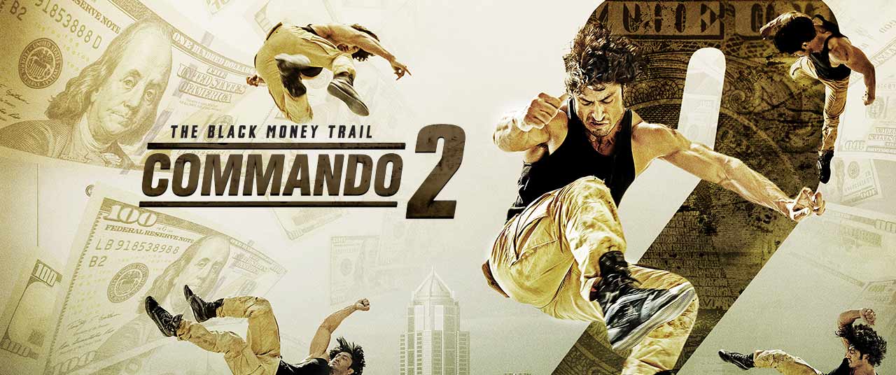 Commando 2 - The Black Money Trail - streaming