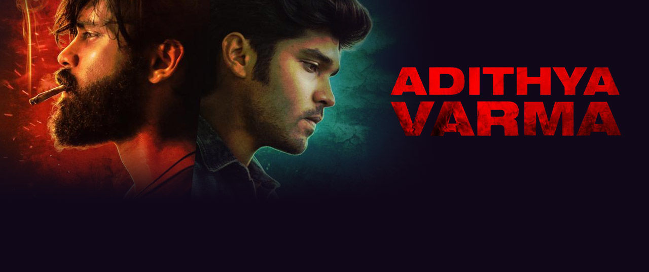 Adithya Varma 2019 Movie Reviews Cast Release Date