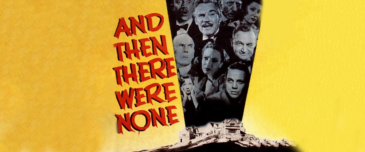 And Then There Were None (June 02-04 & 09-11, 2023) - Information