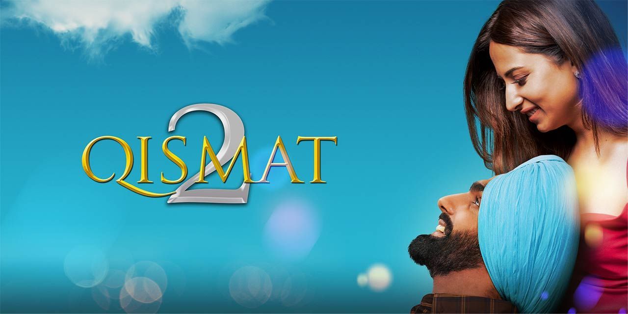 Qismat 2 release deals date