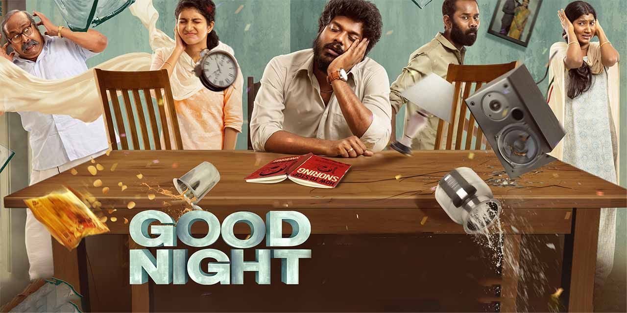 Good Night (2023) Movie Reviews, Cast & Release Date in vijayawada