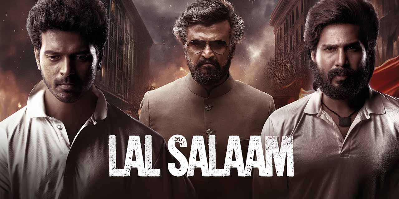 Lal Salaam (2024) - Movie | Reviews, Cast & Release Date - BookMyShow