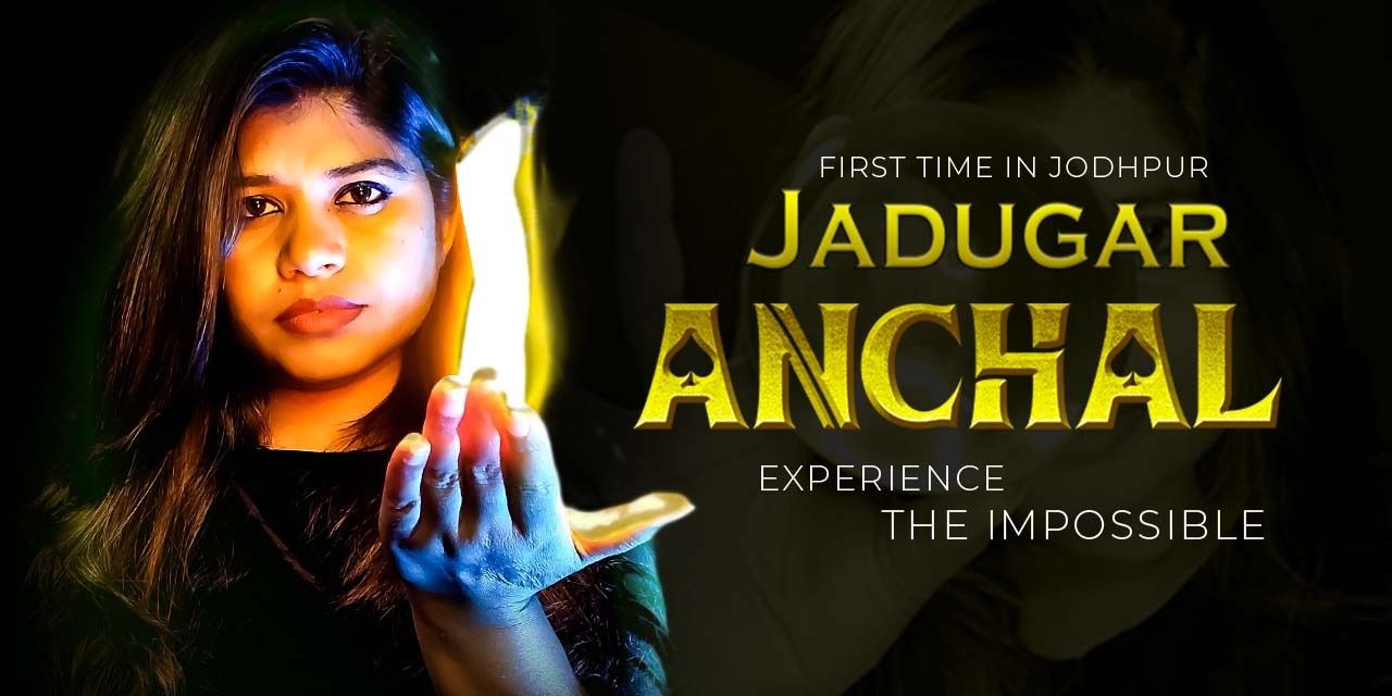 Jadugar Anchal performances Event Tickets Bikaner BookMyShow