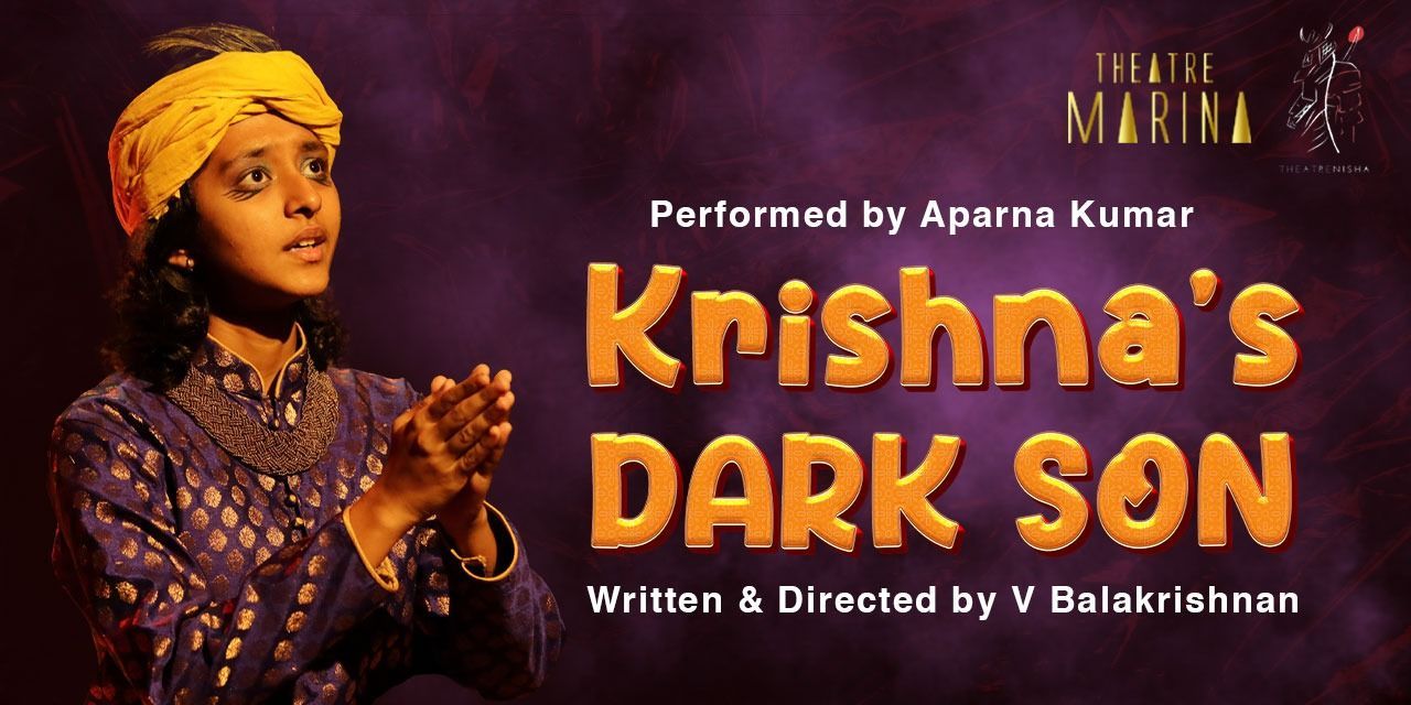 Krishna's Dark Son English theatreplays Play in Chennai Tickets