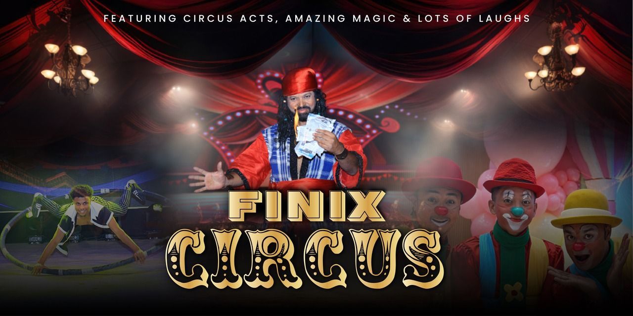 Finix Circus Worli Performances Event Tickets Mumbai Bookmyshow 9031