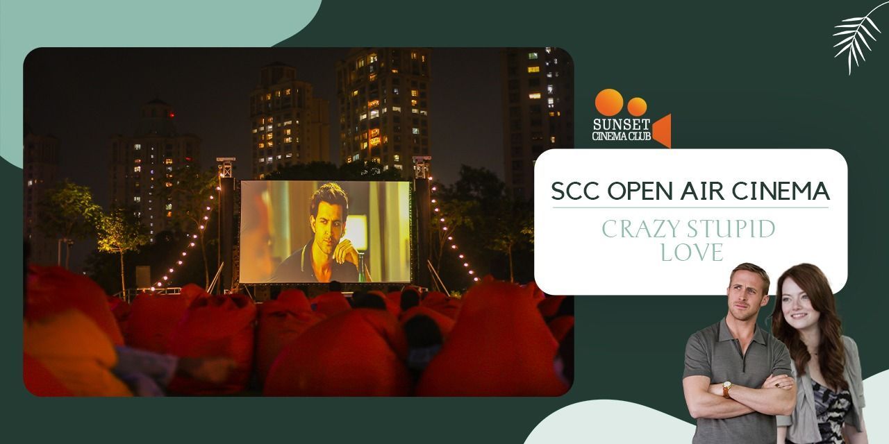 SCC Open Air Cinema - Crazy Stupid Love screening Event Tickets ...