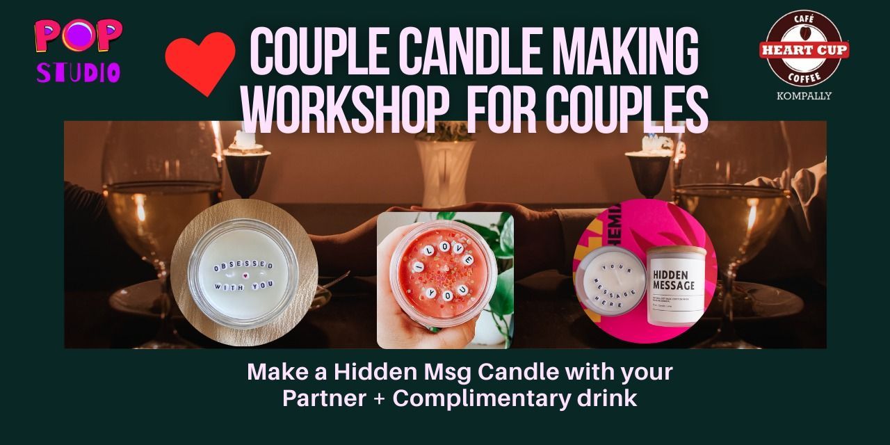 Hidden MessageCandle Making Event Tickets Hyderabad