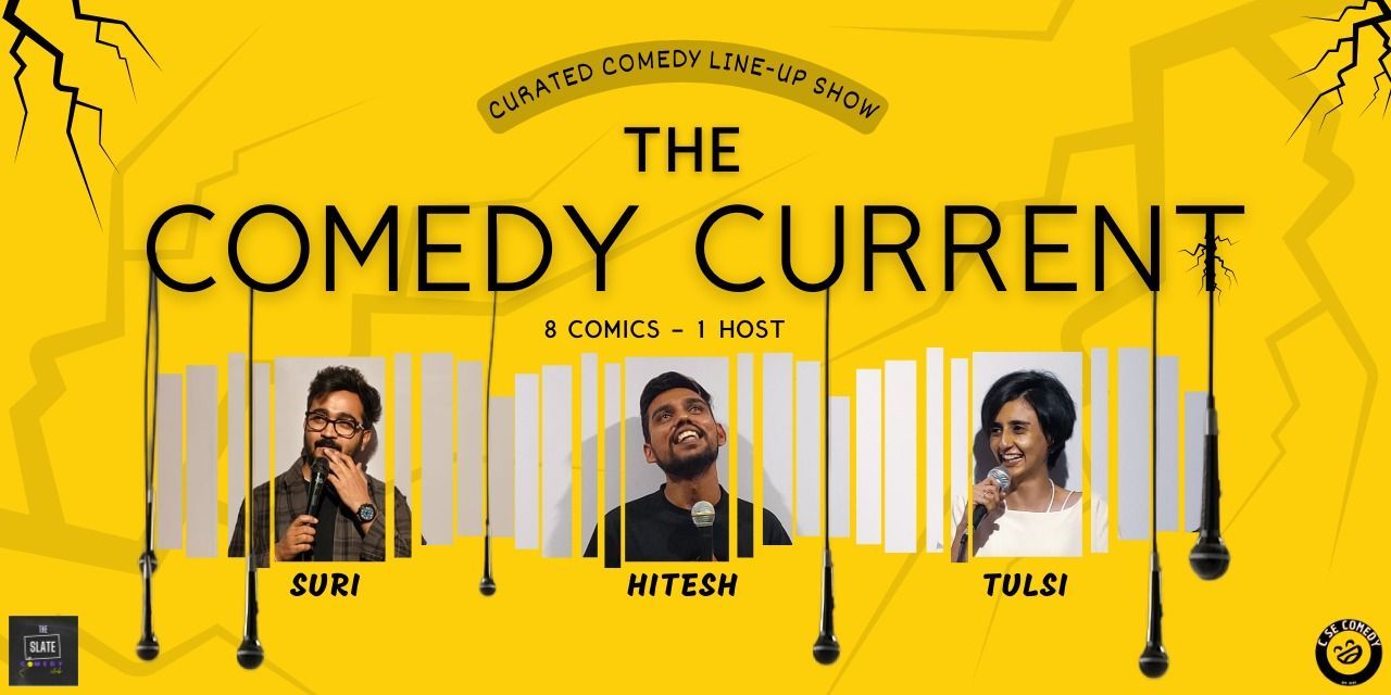 The Comedy Current comedy-shows Event Tickets Ahmedabad - BookMyShow