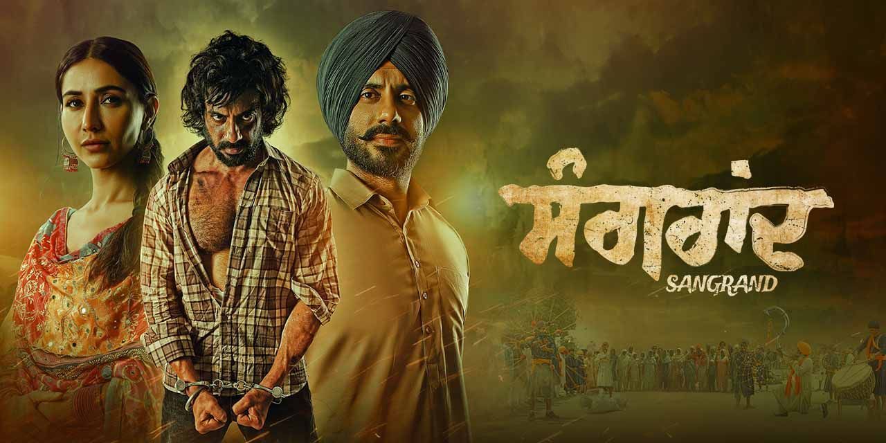 Sangrand (2024) Movie Reviews, Cast & Release Date in mandidabwali