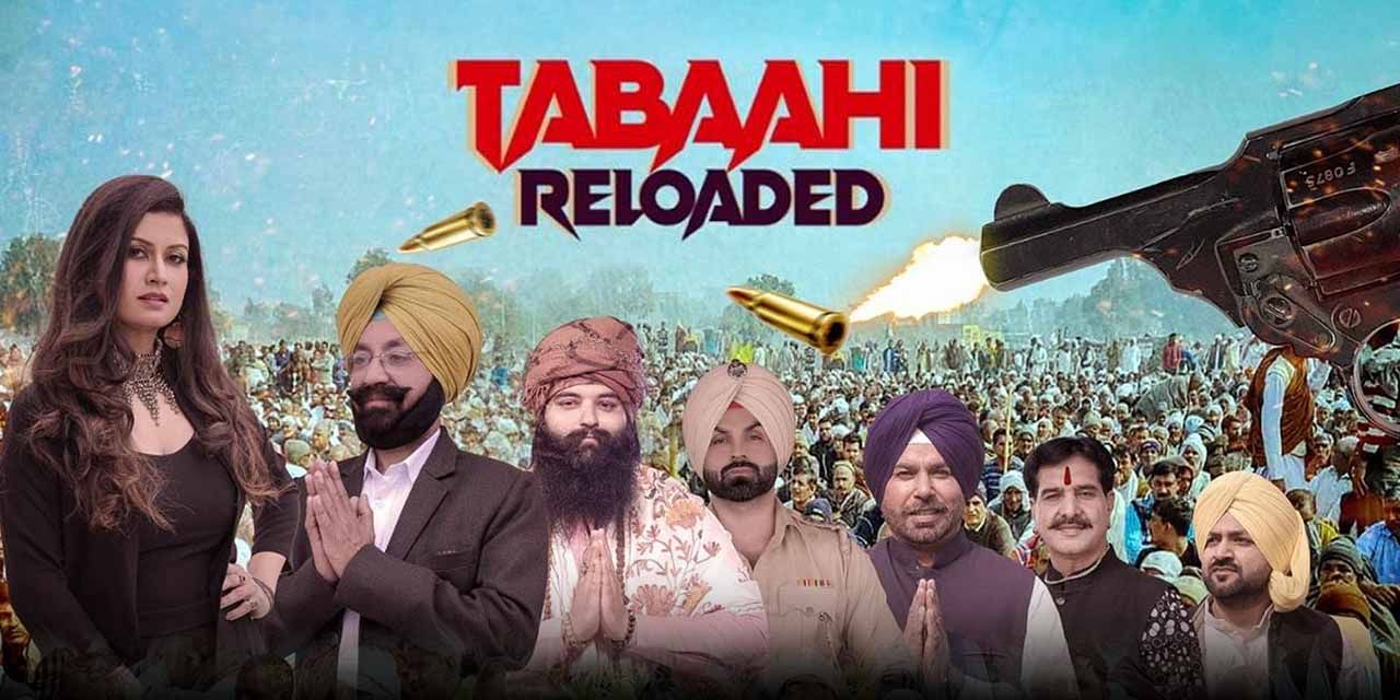 Tabaahi Reloaded (2024) Punjabi PRE DvD