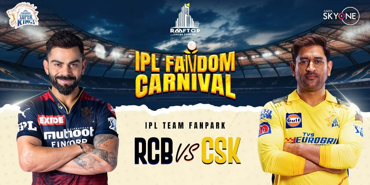 IPL Fandom Carnival - RCB vs CSK screening Event Tickets Chennai ...