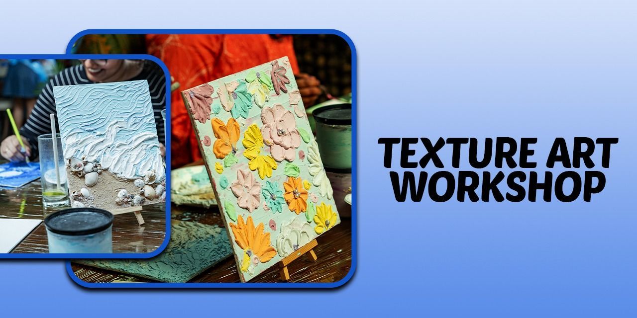 Texture Art at The Beanery cafe Event Tickets