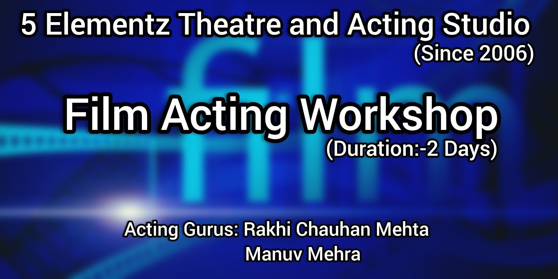 Film Acting Workshop Workshops Event Tickets Mumbai Bookmyshow