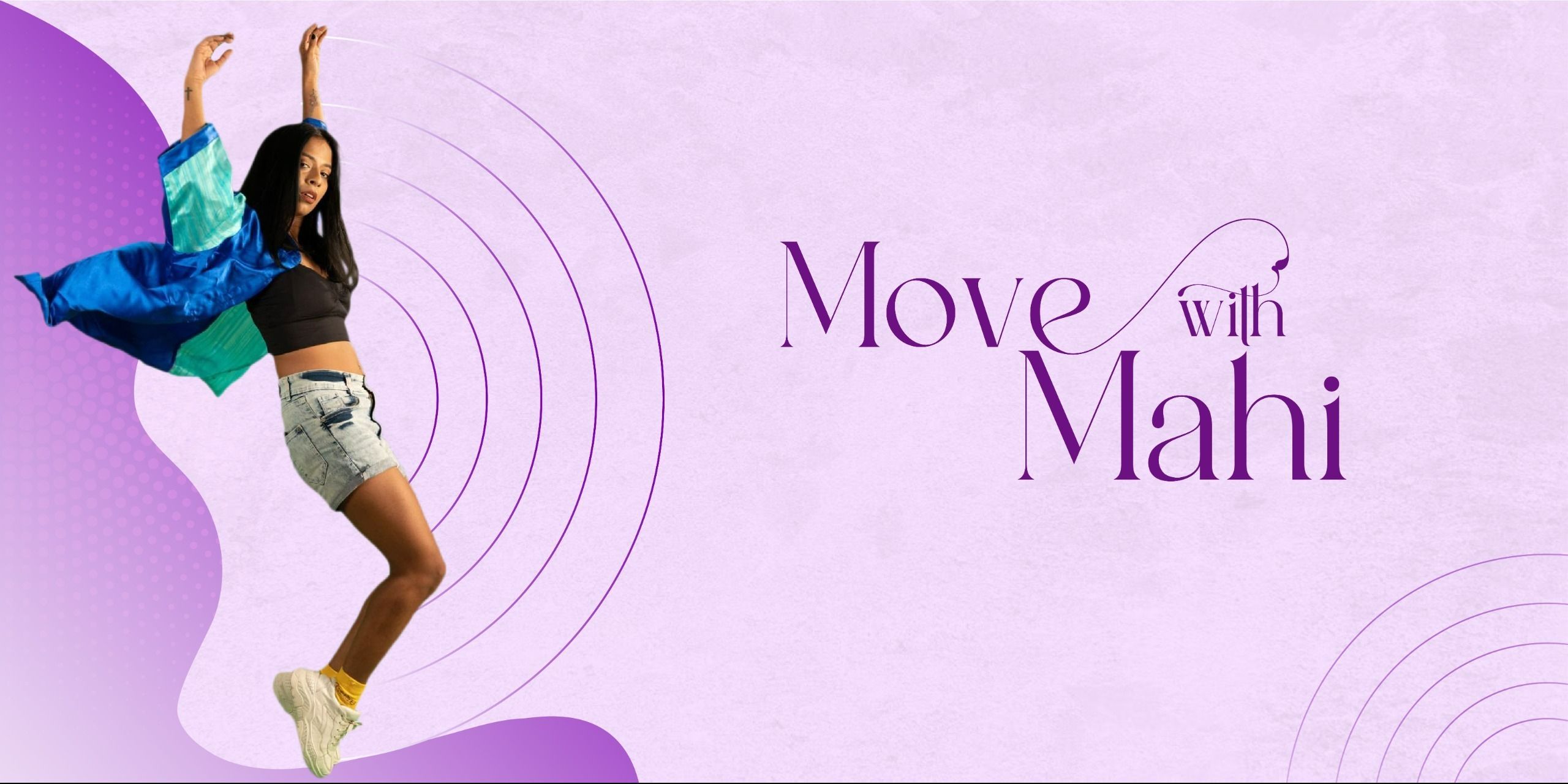 Move With Mahi - Dance & Movement Workshop workshops Event Tickets ...