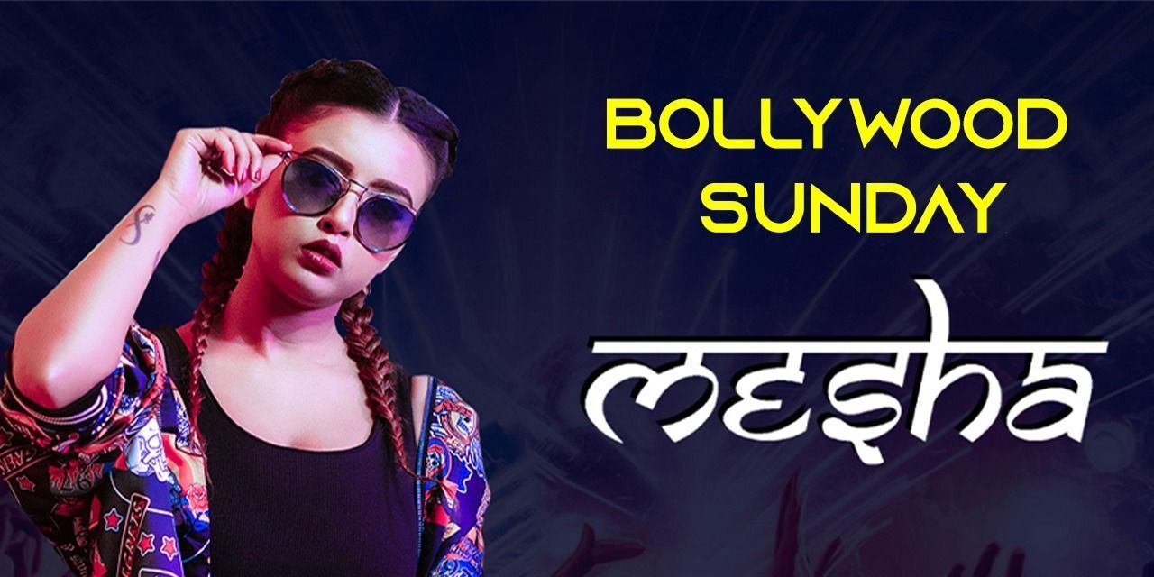 Bollywood Sunday by DJ Mesha - Blue Block Club music-shows Event
