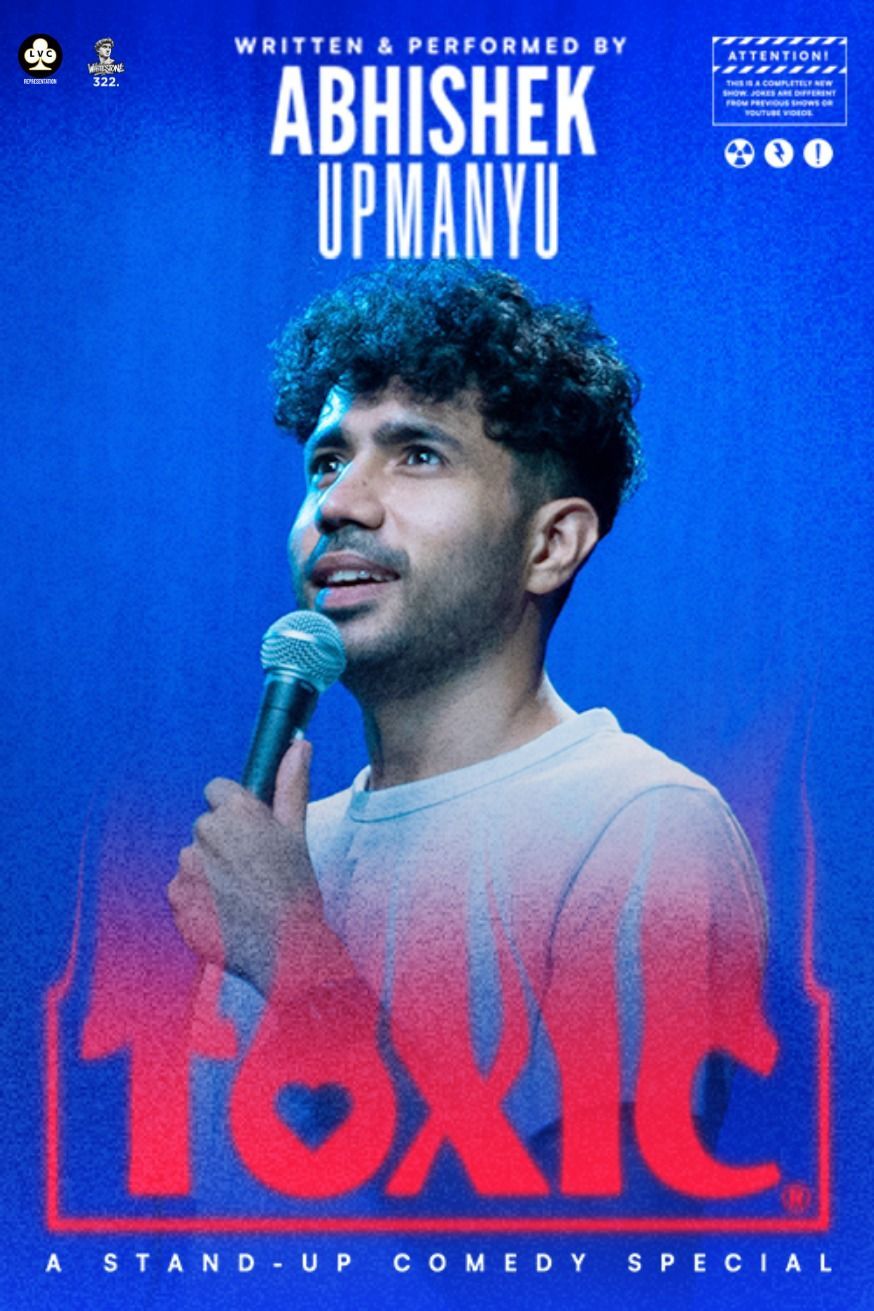 TOXIC - Abhishek Upmanyu Live