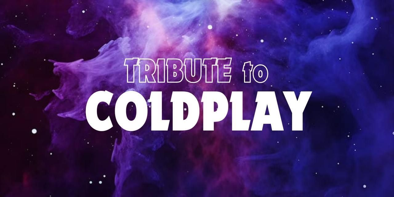 TRIBUTE TO COLDPLAY musicshows Event Tickets Ahmedabad BookMyShow