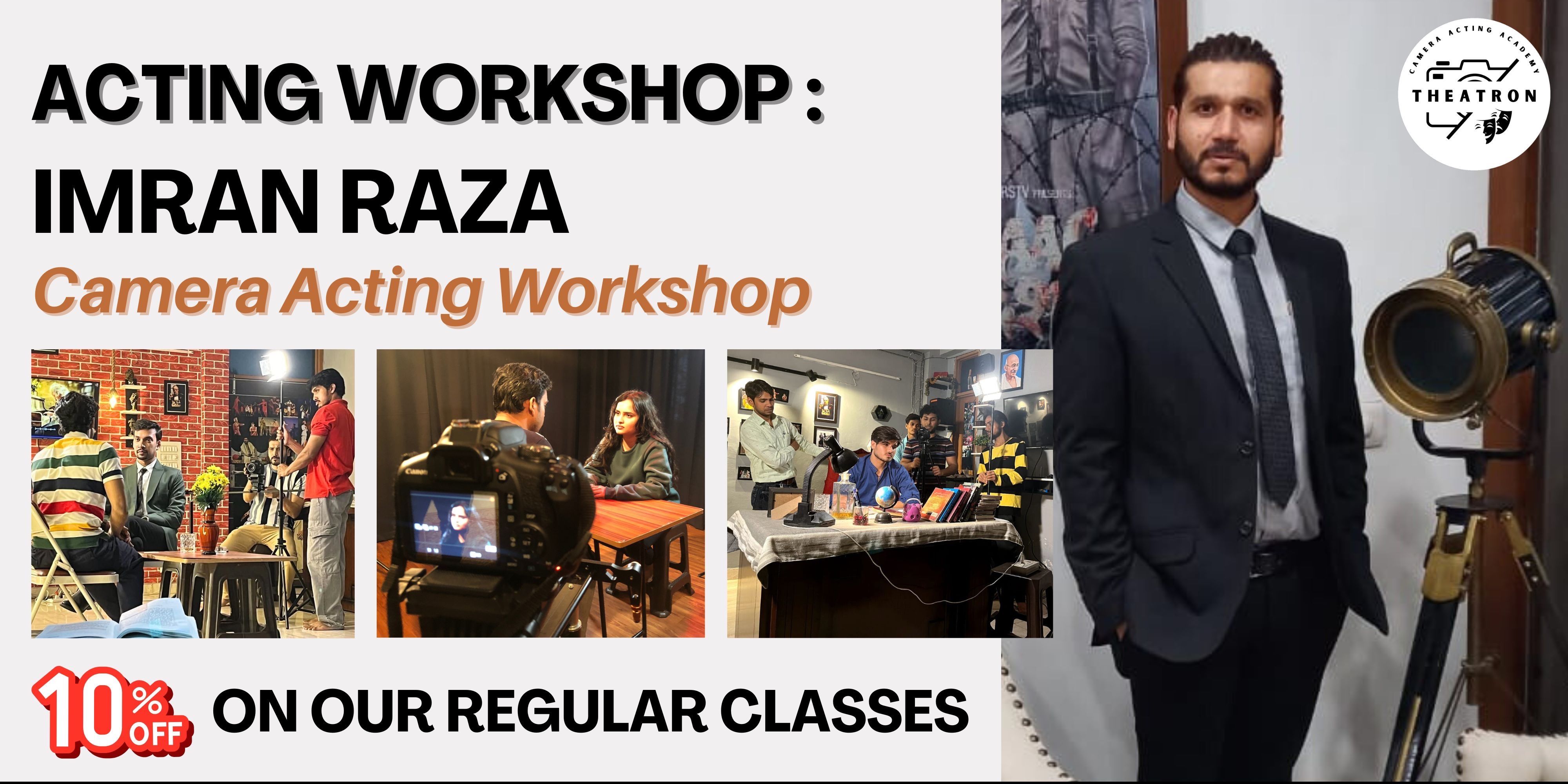 Acting Workshop: Imran Raza Camera Acting Workshop workshops Event ...