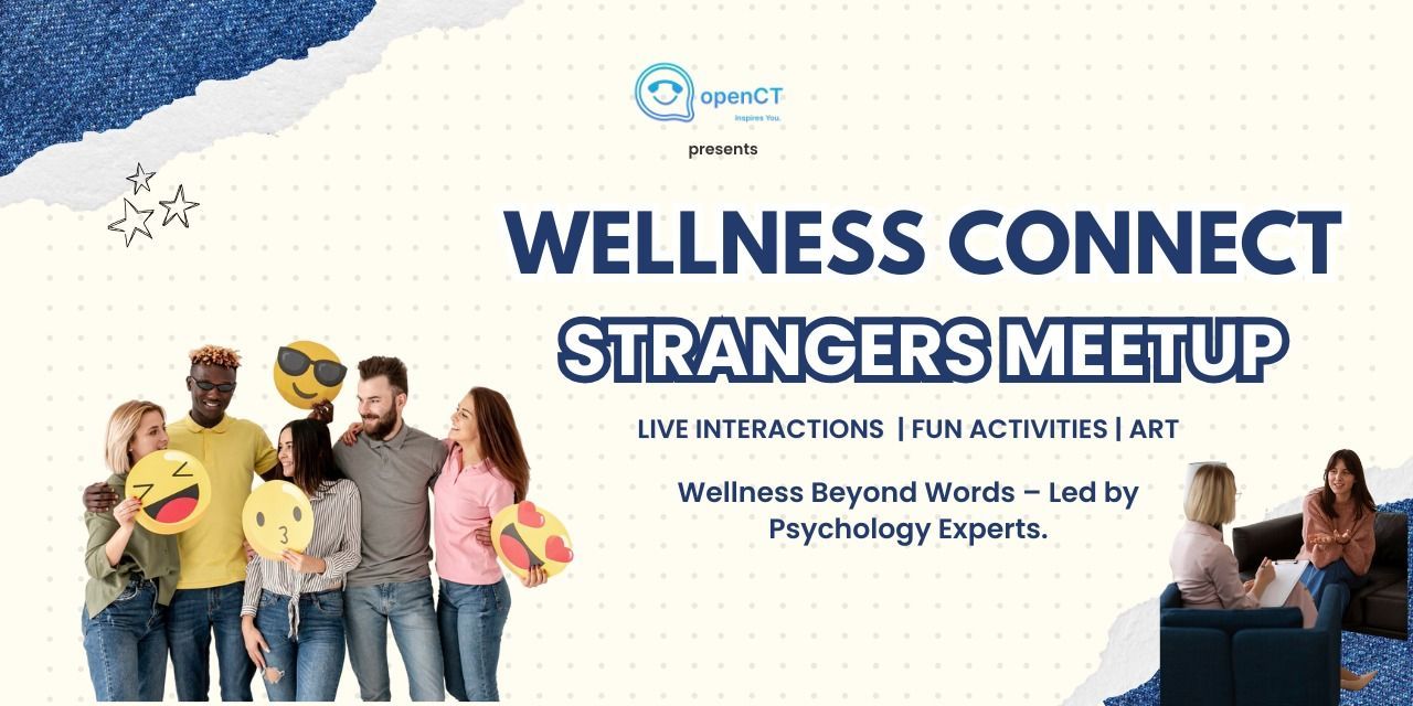 Wellness Connect - Stranger Meetup meetups Event Tickets Hyderabad ...