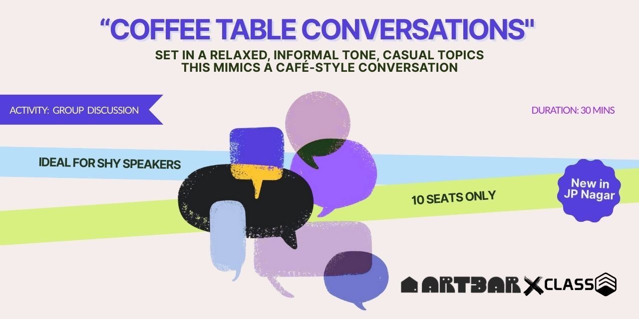 Coffee Table Conversations meetups Event Tickets Bengaluru - BookMyShow