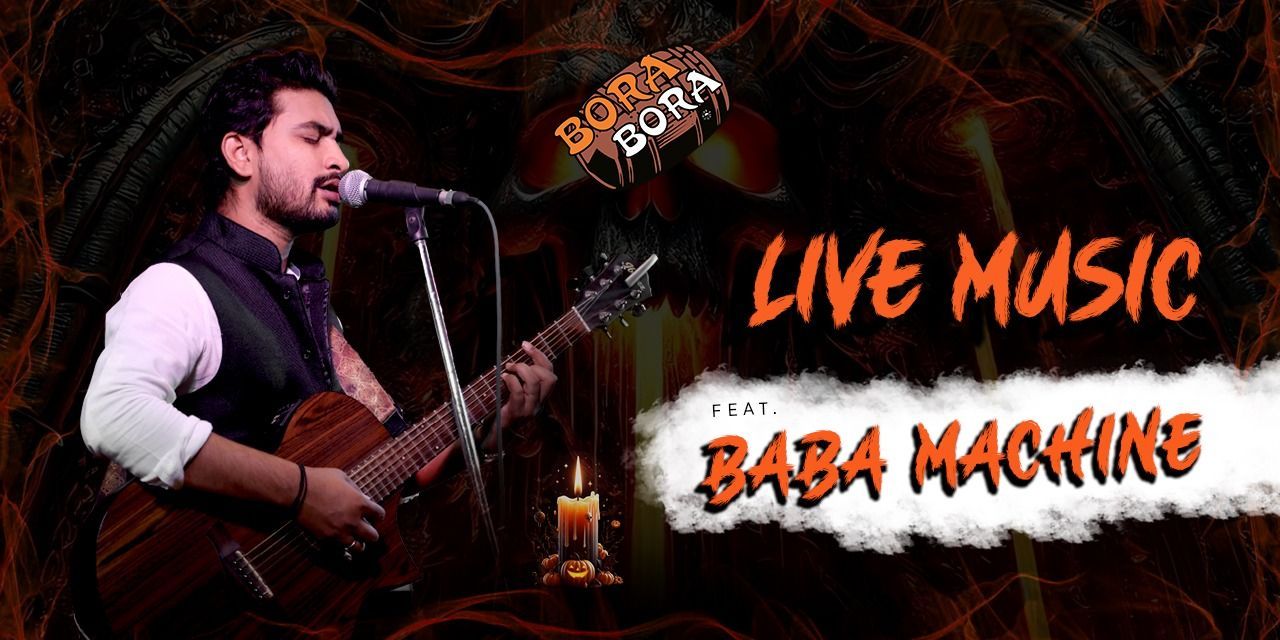 Baba Muhammad Machine Halloween Night ft. Baba Machine at Bora Bora Juhu music-shows Event ...