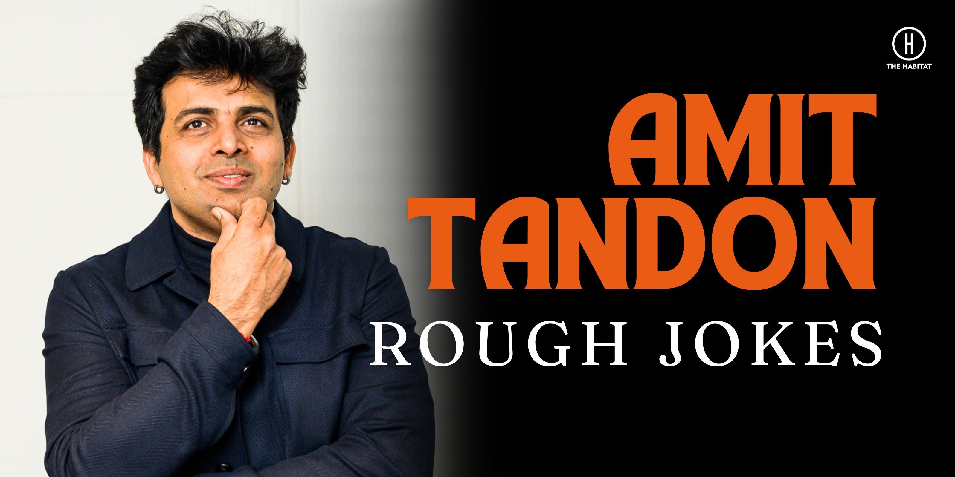 Amit Tandon- Rough Jokes comedy-shows Event Tickets Mumbai - BookMyShow