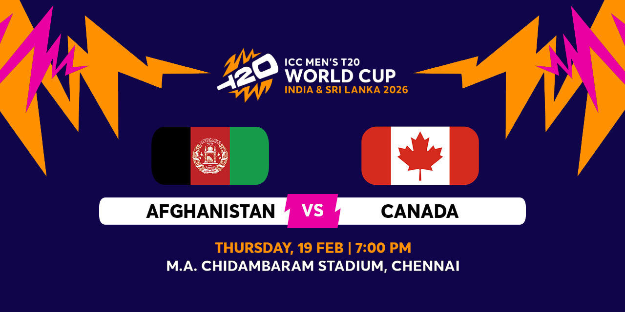 AFGHANISTAN vs CANADA - ICC MEN'S T20 WC 2026 포스터