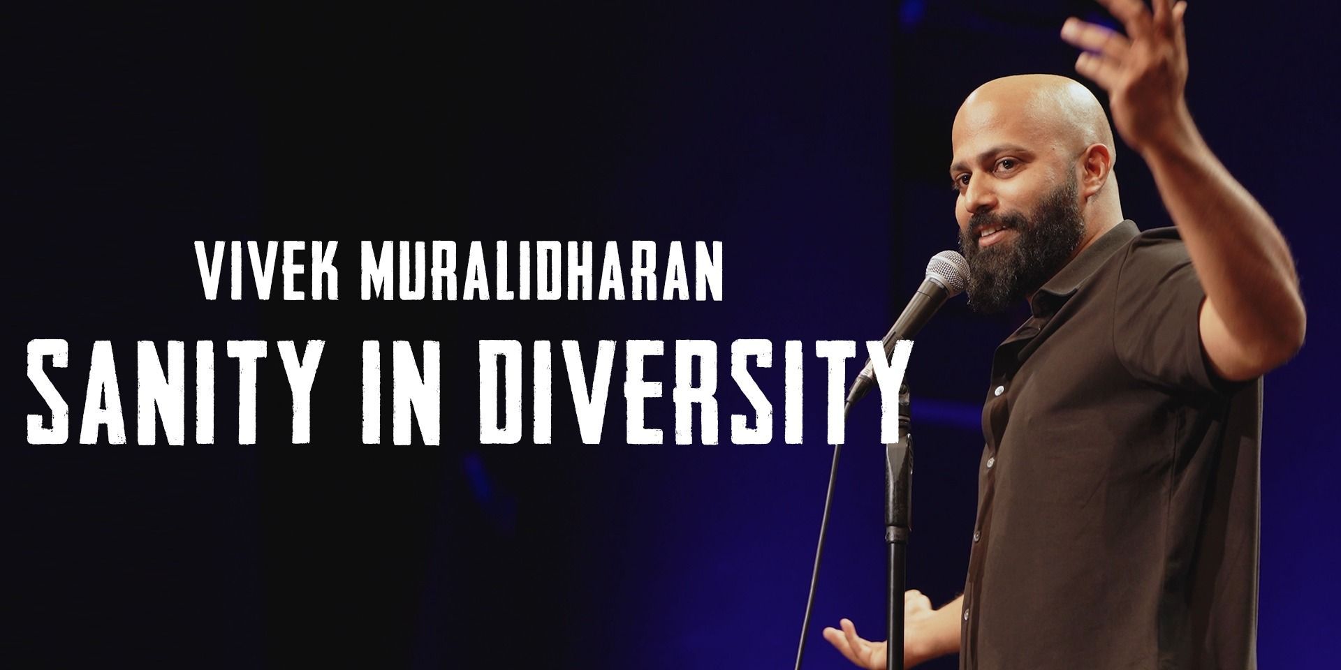 Sanity in Diversity ft. Vivek Muralidharan — photo 1