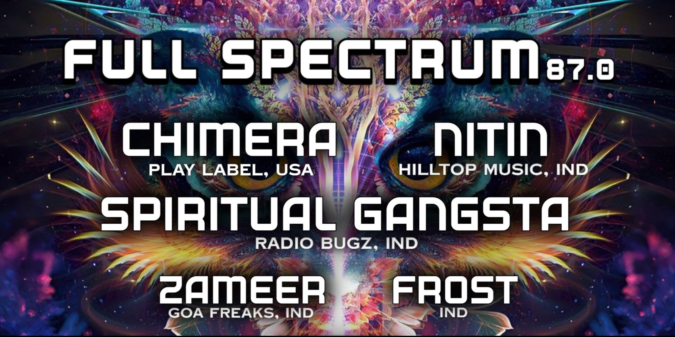 【Goa】Non Fiction - Aspect to the Future FULL SPECTRUM 87.0 FT CHIMERA ,NITIN music-shows Event Tickets Goa