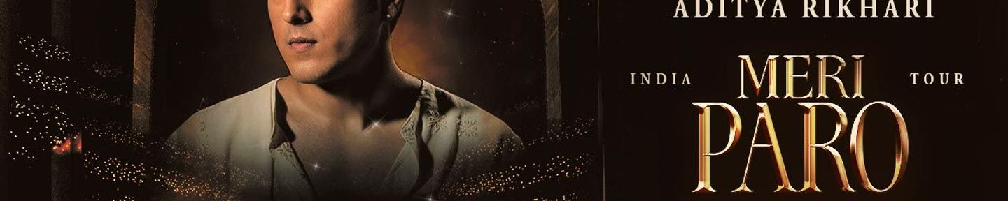 Aditya Rikhari's Meri Paro India Tour