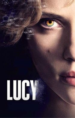 Lucy 2014 Movie Reviews Cast Release Date BookMyShow