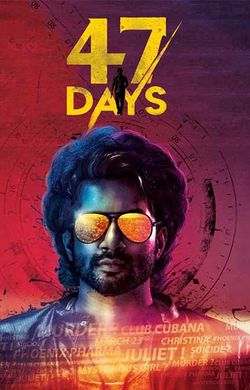 47 Days 2020 Movie Reviews Cast Release Date BookMyShow