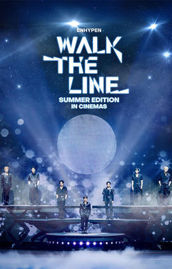 Enhypen [Walk the Line Summer Edition] (2026) - Movie | Reviews
