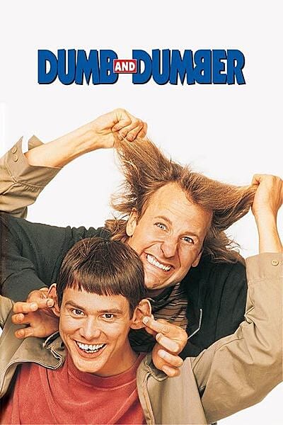 Dumb and Dumber