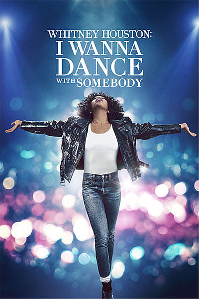 Whitney Houston: I Wanna Dance with Somebody