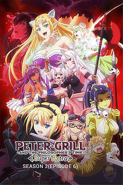 Peter Grill and the Philosophers Time Super Extra S2 EP6