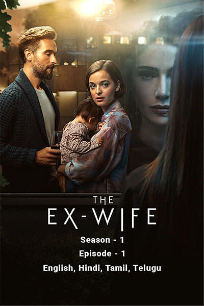 The Ex-Wife S1 - Ep 1