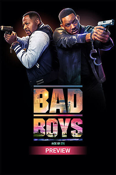 Bad Boys: Ride or Die (Preview)