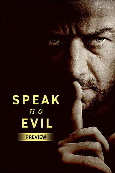 Speak No Evil (Preview)
