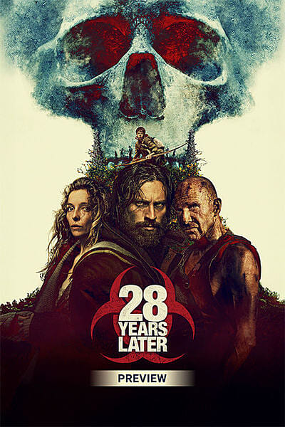 28 Years Later (Preview)