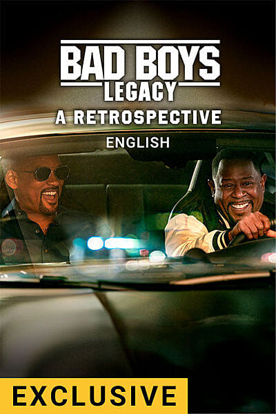 Bad Boys: Legacy A Retrospective
