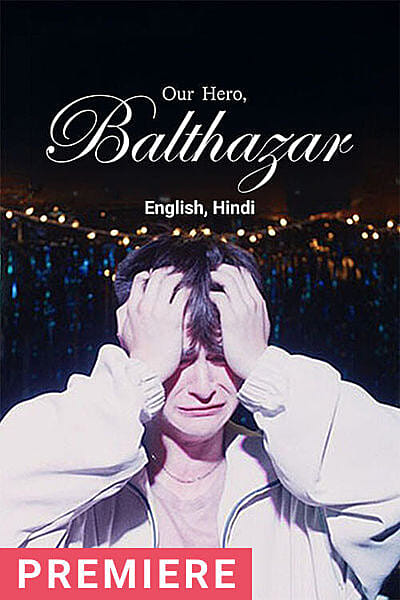 Our Hero Balthazar