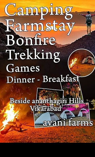 Anantagiri Hills Camping At Avani Farm Vikarabad