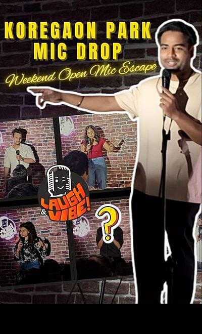 Koregaon Park Mic Drop - Weekend Comedy Escape