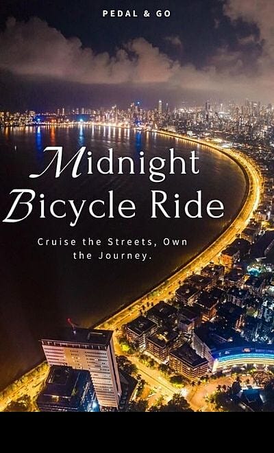 Mumbai Midnight Cycling - Pedal & Go