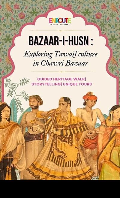 Bazar - i - husn : tawaifs of chawri bazaar